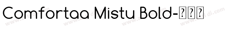 Comfortaa Mistu Bold字体转换